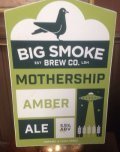 Big Smoke Mothership beer