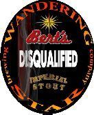 Wandering Star Bert's Disqualified Imperial Stout beer Label Full Size