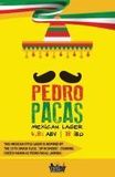 Taft's Pedro Pacas Mexican-Style Lager beer