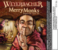 Weyerbacher We Yerba Cher Merry Monks Tripel beer