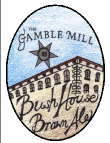 Gamble Mill Bush House Brown Ale beer Label Full Size