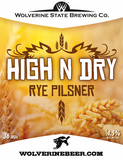 Wolverine State High ‘N Dry beer