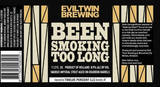 Evil Twin Been Smoking Too Long beer