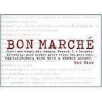 Bon Marche wine