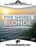 Wolverine State Five Shores beer