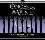 Once Upon A Vine Pinot Noir wine