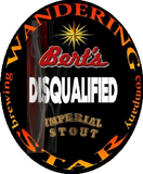 Wandering Star Bert's Disqualified Imperial Russian Stout beer