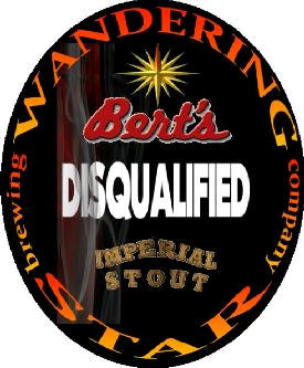 Wandering Star Bert's Disqualified Imperial Russian Stout beer Label Full Size