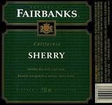 Fairbanks Sherry wine