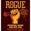 Rogue Promise Gone Aw-Rye IPA beer Label Full Size
