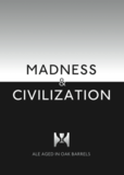 Hill Farmstead Madness & Civilization #3 beer