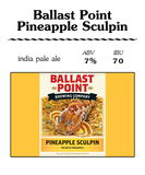 Ballast Point Sculpin Pineapple beer