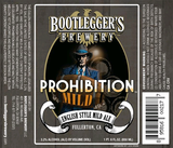 Bootlegger's Prohibition Mild Ale beer