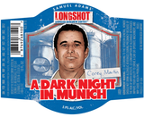 Sam Adams Longshot A Dark Night in Munich beer