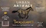 Urban Artifact Thoroughbred Bourbon Barrel Imperial Amber beer