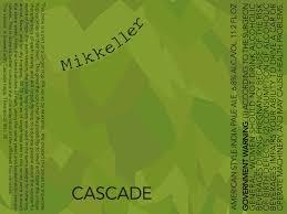 Mikkeller Cascade Imperial IPA beer Label Full Size