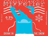 Mikkeller Drink'in The Snow beer