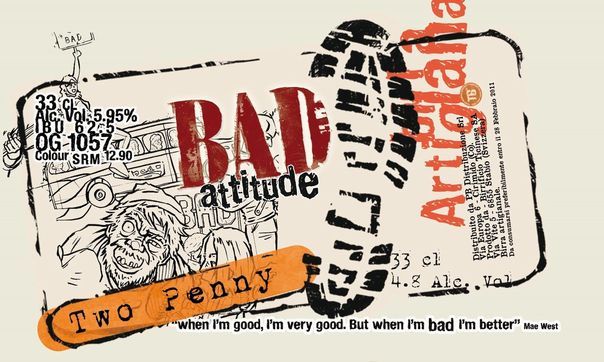 Bad Attitude Two Penny beer Label Full Size
