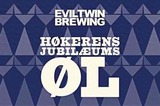 Evil Twin Høkerens Jubilaeums Øl beer