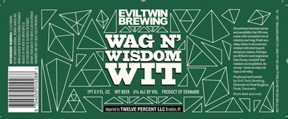 Evil Twin Wag n' Wisdom Wit beer Label Full Size