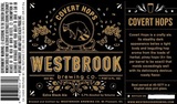 Westbrook Covert Hops beer
