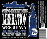 Blue Pants Liberation Wee Heavy beer