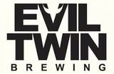 Evil Twin If You Want the Rainbow, You Have to Put Up With the Rain beer