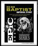 Epic Big Bad Baptist 2017 beer