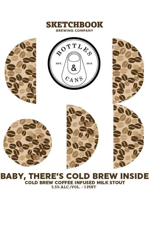 Sketchbook /Bottles and Cans Baby There's Cold Brew Inside beer Label Full Size