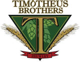 Timotheus Brothers Timotheus Scotty O'Jays beer