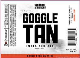 10 Barrel Goggle Tan beer Label Full Size
