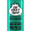 Interboro Can I Kick It Too?!?! beer