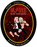 Oliver If You Want Blood beer