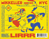 Mikkeller NYC NYC LIRRR (Long Island Railroad Red) beer