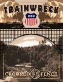 Crooked Fence Trainwreck beer