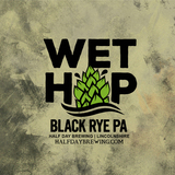 Half Day Wet Hop Black RyePA beer