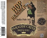 Paradise Creek Hop Hammer IPA beer