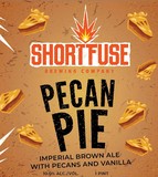 Short Fuse Pecan Pie beer