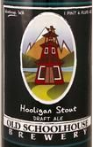 Old Schoolhouse Hooligan Stout beer Label Full Size