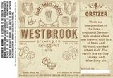 Westbrook Gratzer beer