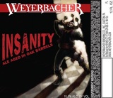 Weyerbacher Insanity 2012 beer