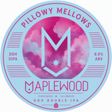 Maplewood Pillowy Mellows beer