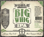 Noble Big Whig beer