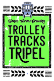Stone's Throw Trolley Tracks Tripel beer