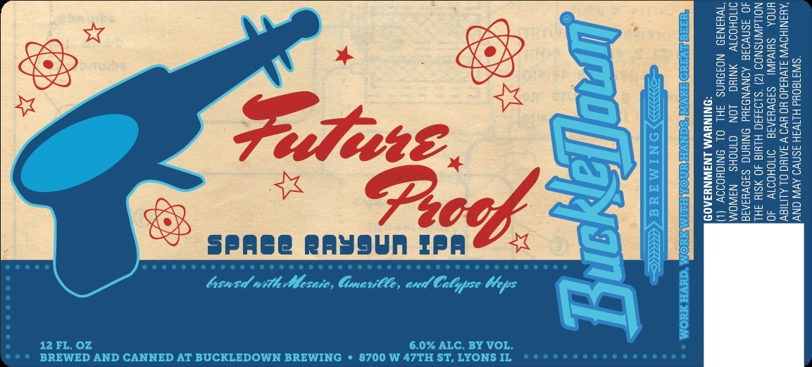 BuckleDown Future Proof Space Raygun beer Label Full Size