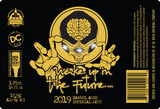 DC Brau Wake Up In The Future beer