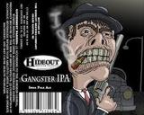 Hideout Gangster IPA beer