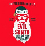 Virginia Beer Co. Vanilla Latte Evil Santa beer