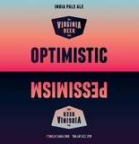 Virginia Beer Co. Optimistic Pessimism beer