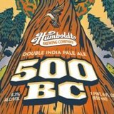 Humboldt 500 BC beer